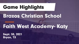 Brazos Christian School vs Faith West Academy- Katy Game Highlights - Sept. 30, 2021