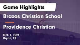 Brazos Christian School vs Providence Christian  Game Highlights - Oct. 7, 2021