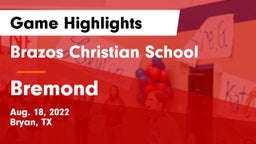 Brazos Christian School vs Bremond  Game Highlights - Aug. 18, 2022