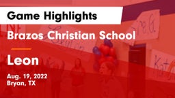 Brazos Christian School vs Leon Game Highlights - Aug. 19, 2022