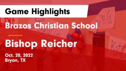 Brazos Christian School vs Bishop Reicher  Game Highlights - Oct. 20, 2022