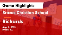 Brazos Christian School vs Richards  Game Highlights - Aug. 8, 2023