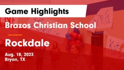 Brazos Christian School vs Rockdale Game Highlights - Aug. 18, 2023