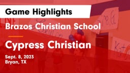 Brazos Christian School vs Cypress Christian Game Highlights - Sept. 8, 2023