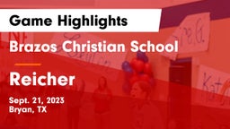 Brazos Christian School vs Reicher Game Highlights - Sept. 21, 2023
