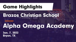 Brazos Christian School vs Alpha Omega Academy  Game Highlights - Jan. 7, 2022