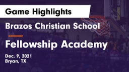 Brazos Christian School vs Fellowship Academy Game Highlights - Dec. 9, 2021