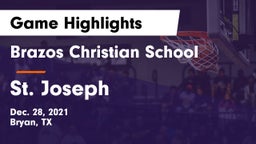Brazos Christian School vs St. Joseph  Game Highlights - Dec. 28, 2021