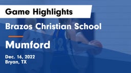 Brazos Christian School vs Mumford  Game Highlights - Dec. 16, 2022