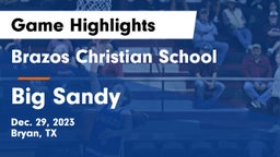 Brazos Christian School vs Big Sandy  Game Highlights - Dec. 29, 2023