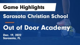 Sarasota Christian School vs Out of Door Academy Game Highlights - Dec. 19, 2022