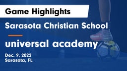 Sarasota Christian School vs universal academy  Game Highlights - Dec. 9, 2022