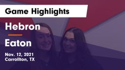 Hebron  vs Eaton  Game Highlights - Nov. 12, 2021