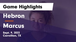 Hebron  vs Marcus  Game Highlights - Sept. 9, 2022