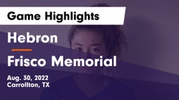 Hebron  vs Frisco Memorial Game Highlights - Aug. 30, 2022