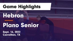 Hebron  vs Plano Senior  Game Highlights - Sept. 16, 2022