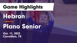 Hebron  vs Plano Senior  Game Highlights - Oct. 11, 2022