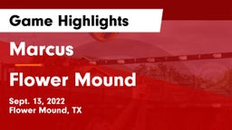 Marcus  vs Flower Mound  Game Highlights - Sept. 13, 2022