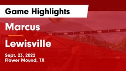 Marcus  vs Lewisville  Game Highlights - Sept. 23, 2022
