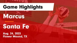 Marcus  vs Santa Fe  Game Highlights - Aug. 24, 2023