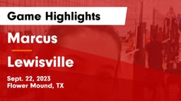 Marcus  vs Lewisville  Game Highlights - Sept. 22, 2023