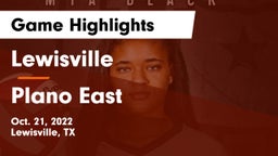 Lewisville  vs Plano East  Game Highlights - Oct. 21, 2022