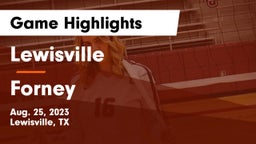 Lewisville  vs Forney  Game Highlights - Aug. 25, 2023