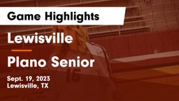 Lewisville  vs Plano Senior  Game Highlights - Sept. 19, 2023