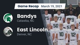 Recap: Bandys  vs. East Lincoln  2021