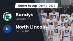 Recap: Bandys  vs. North Lincoln  2021