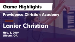 Providence Christian Academy  vs Lanier Christian Game Highlights - Nov. 8, 2019