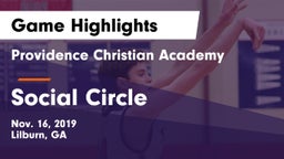 Providence Christian Academy  vs Social Circle  Game Highlights - Nov. 16, 2019