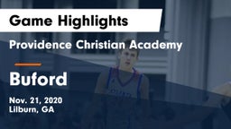 Providence Christian Academy  vs Buford  Game Highlights - Nov. 21, 2020