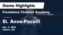 Providence Christian Academy  vs St. Anne-Pacelli Game Highlights - Dec. 5, 2020