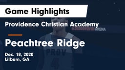 Providence Christian Academy  vs Peachtree Ridge  Game Highlights - Dec. 18, 2020