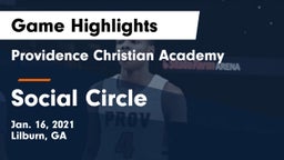 Providence Christian Academy  vs Social Circle  Game Highlights - Jan. 16, 2021
