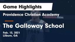 Providence Christian Academy  vs The Galloway School Game Highlights - Feb. 13, 2021