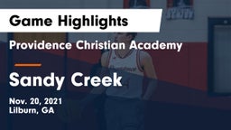 Providence Christian Academy  vs Sandy Creek  Game Highlights - Nov. 20, 2021