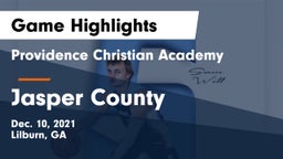 Providence Christian Academy  vs Jasper County Game Highlights - Dec. 10, 2021