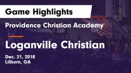 Providence Christian Academy  vs Loganville Christian Game Highlights - Dec. 21, 2018