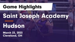Saint Joseph Academy vs Hudson  Game Highlights - March 23, 2023