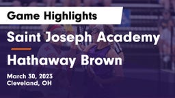 Saint Joseph Academy vs Hathaway Brown  Game Highlights - March 30, 2023