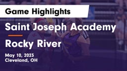Saint Joseph Academy vs Rocky River   Game Highlights - May 10, 2023