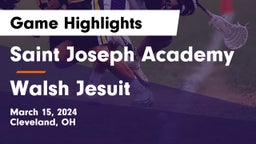 Saint Joseph Academy vs Walsh Jesuit  Game Highlights - March 15, 2024