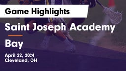 Saint Joseph Academy vs Bay  Game Highlights - April 22, 2024