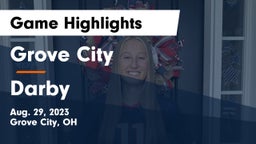 Grove City  vs Darby  Game Highlights - Aug. 29, 2023