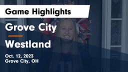 Grove City  vs Westland  Game Highlights - Oct. 12, 2023