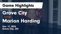 Grove City  vs Marion Harding  Game Highlights - Oct. 17, 2023