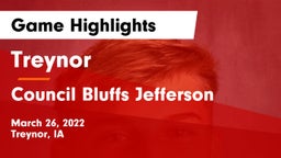 Treynor  vs Council Bluffs Jefferson  Game Highlights - March 26, 2022