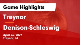Treynor  vs Denison-Schleswig  Game Highlights - April 26, 2022